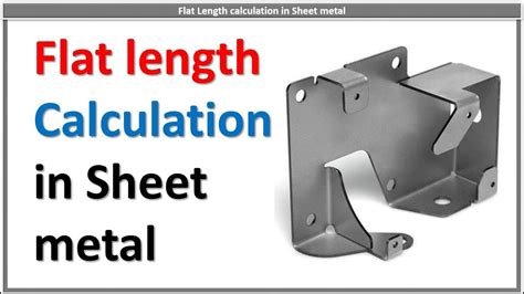 flat length of sheet metal|sheet metal flat layout calculator.